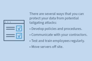 protect your data from potential tailgating attacks